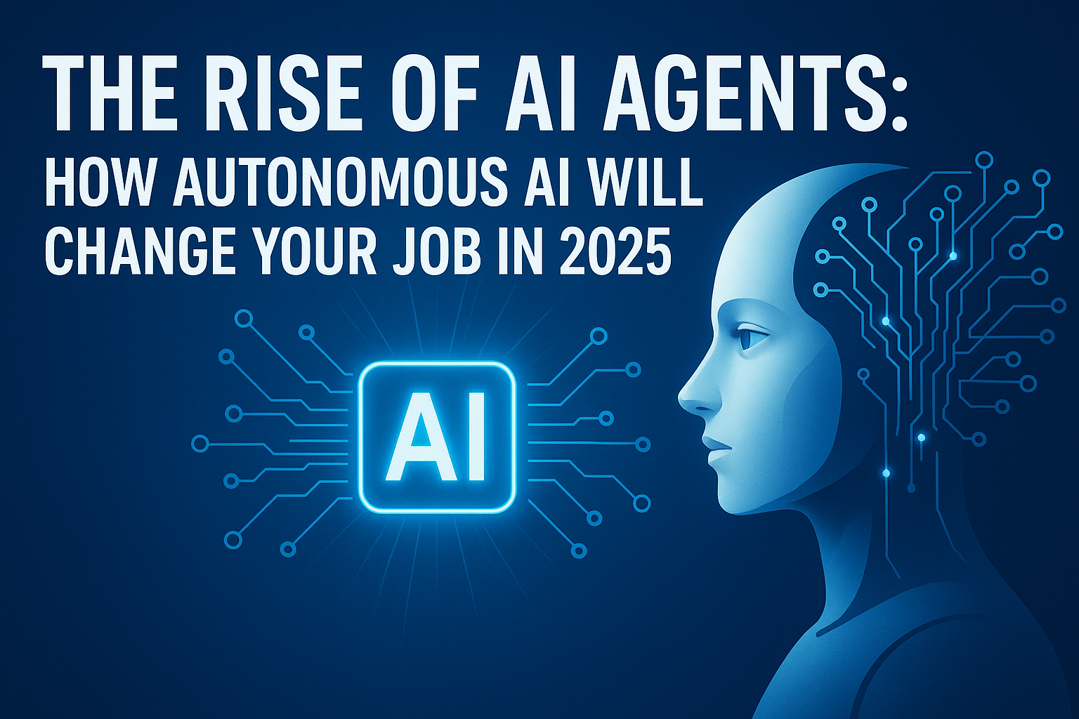 Rise of ai agents